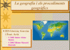 La geografia i els procediments geogràfics | Recurso educativo 44020