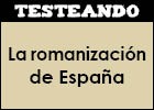 La romanización de España | Recurso educativo 45955