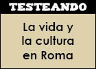 La vida y la cultura en Roma | Recurso educativo 46498