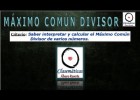 (Divisibilidad) - Máximo Común Divisor (708) | Recurso educativo 680188