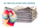 Reciclatge de paper | Recurso educativo 742076