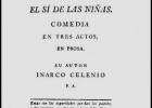El sí de las niñas. Leandro Fernández de Moratín; edición digital | Recurso educativo 743989