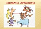 ESL Common Idiomatic Expressions SM | Recurso educativo 764007