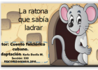O conto da ratiña que sabía ladrar | Recurso educativo 769728