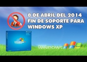 8 De Abril Del 2014 Fin De Soporte Para Windows XP Que Pasara Con Windows XP | Recurso educativo 404291