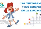 Crucigramas y sus beneficios en la educación de los niños | Recurso educativo 760535